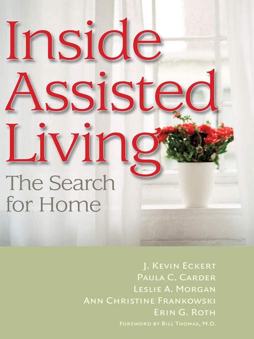 Title details for Inside Assisted Living by J. Kevin Eckert - Available